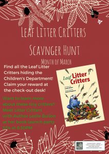 Leaf Litter Critter Scavenger Hunt  3/1/18 -3/31/18