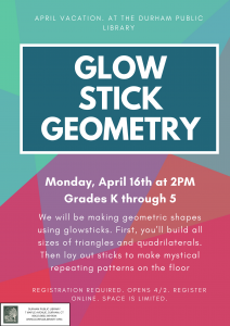 Glow Stick Geometry @ Durham Public Library | Durham | Connecticut | United States